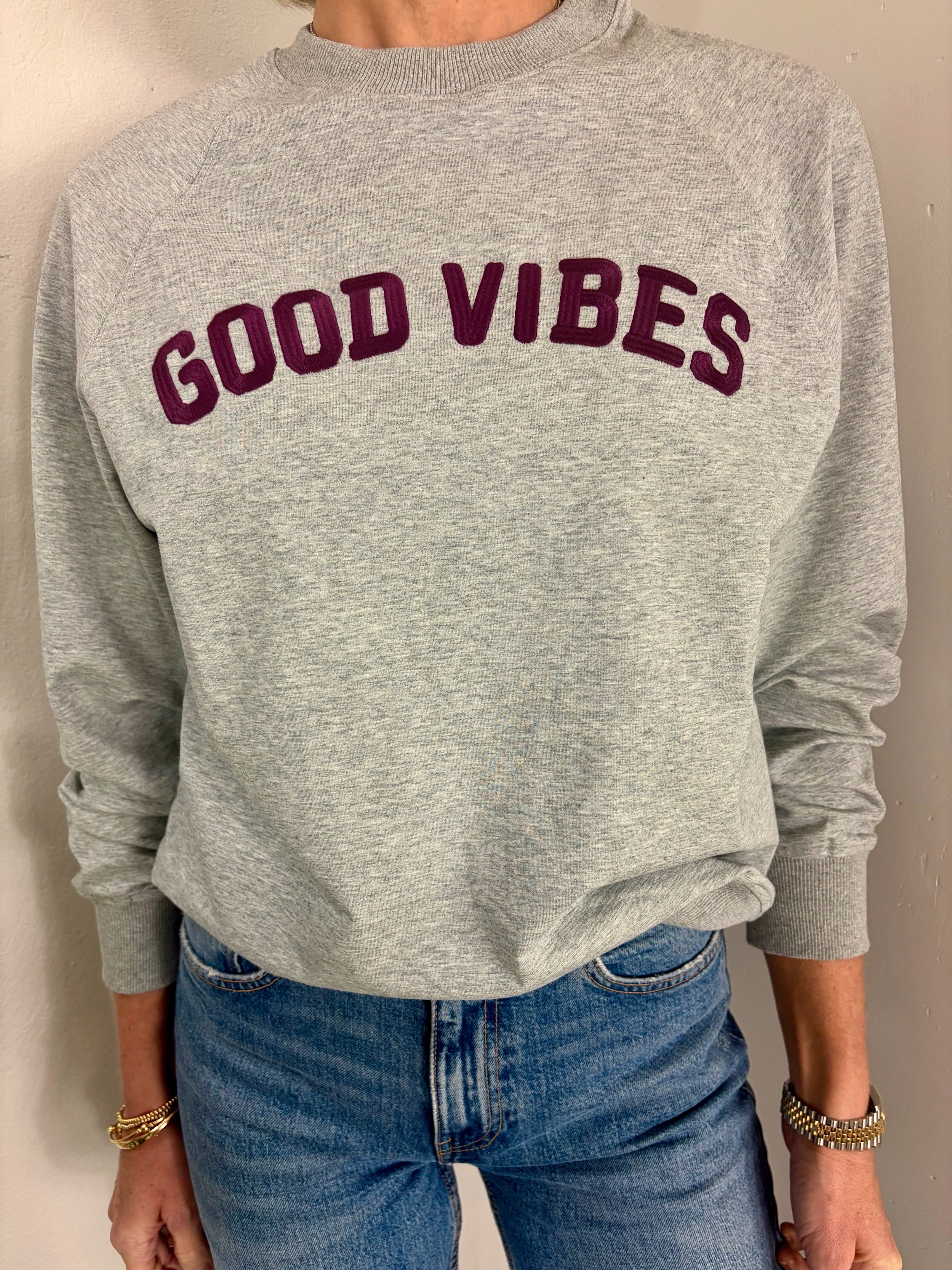 Good Vibes Sweatshirt